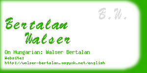 bertalan walser business card